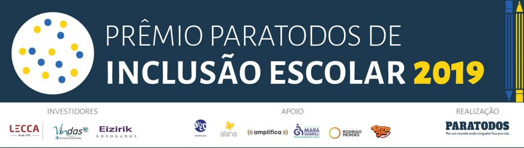 Prêmio Paratodos de Inclusão Escolar, apoiado pelo IRM, abre inscrições 